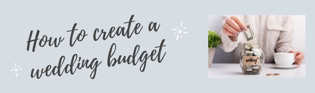 How to create a wedding budget