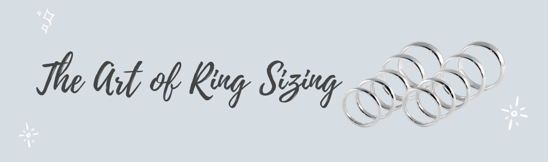 The Art of Ring Sizing: A Comprehensive Guide to Finding the Perfect Fit for Your Wedding Ring